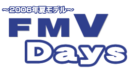 �`2006�N�ă��f���` FMV Days