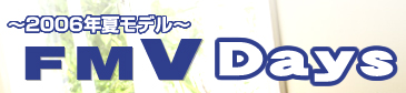 �`2006�N�ă��f���` FMV Days