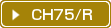 CH75/R