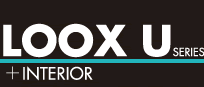 LOOX U SERIES + INTERIOR