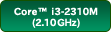 Core™ i3-2310M(2.10GHz)