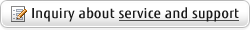 Inquiry about service and support