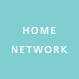 HOME NETWORK