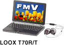 FMV-BIBLO LOOX T70R/T̎ʐ^