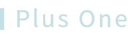 Plus One