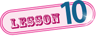 LESSON 10