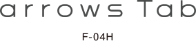 arrows Tab F-04H