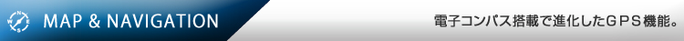 yMAP & NAVIGATIONz dqRpXڂŐiGPS@\B