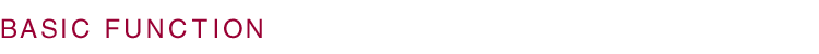 BASIC FUNCTION