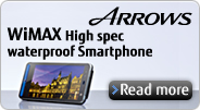 [ARROWS] WiMAX High spec waterproof Smartphone