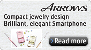[ARROWS] Compact jewelry design Brilliant, elegant Smartphone