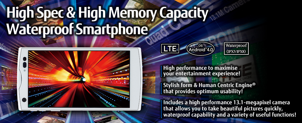 [High Spec & High Memory Capacity Waterproof Smartphone] High performance to maximise your entertainment experience! / Stylish form & Human Centric Engine(R) that provides optimum usability! / Includes a high performance 13.1-megapixel camera that allows you to take beautiful pictures quickly, waterproof capability and a variety of useful functions! / LTE / OS Android(TM) 4.0 / Waterproof(IPX5/IPX8)