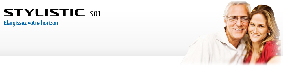 [STYLISTIC S01] Elargissez votre horizon