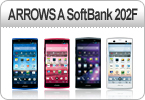ARROWS A SoftBank 202F