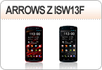 ARROWS Z ISW13F