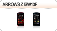 ARROWS Z ISW13F