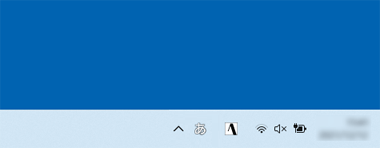 入力インジケーターのアイコン（「あ」や「A」）が表示されている場合