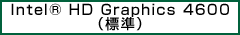Intel® HD Graphics 4600iWj