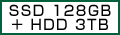 SSD 128GB{HDD 3TB