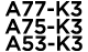 A77-K3 A75-K3 A53-K3