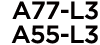 A77-L3 A55-L3