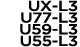 UX-L3 U77-L3 U59-L3 U55-L3
