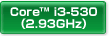Core™ i3-530 i2.93GHzj