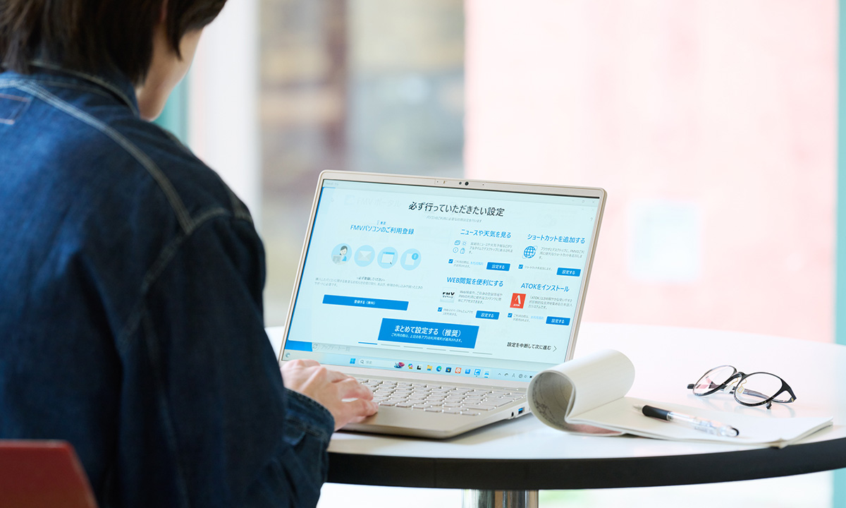 FMVは「はじめに行う設定」のアプリで簡単に初期設定できる