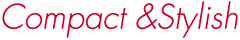 Compact&Stylish