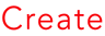 Create