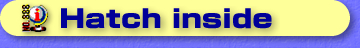 Hatch inside