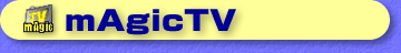 mAgicTV