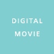 DIGITAL MOVIE