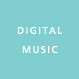 DIGITAL MUSIC