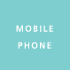 MOBILE PHONE