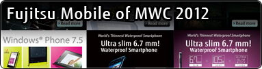 Fujitsu Mobile of MWC 2012